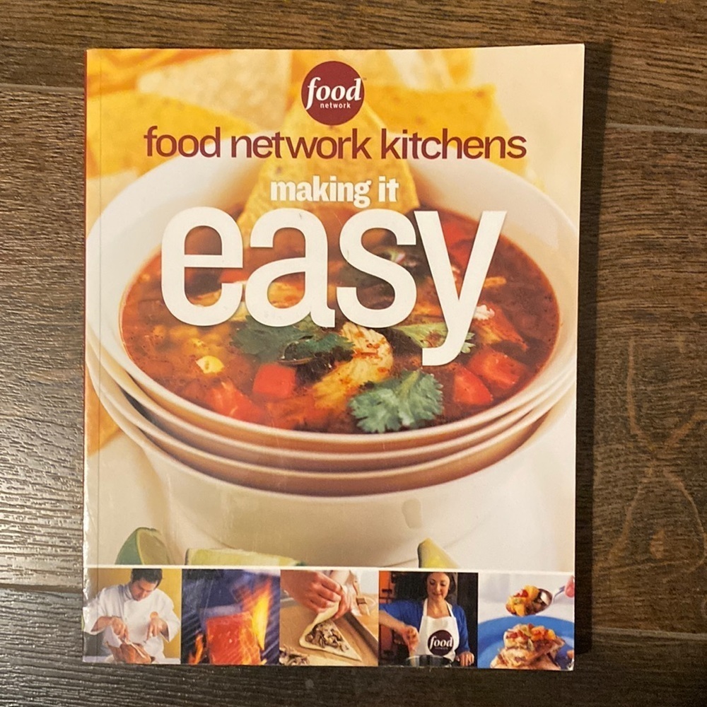 Food Network kitchens making it easy cookbook